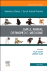 Image for Small animal orthopedic medicine : Volume 52-4