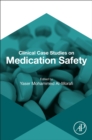 Image for Clinical Case Studies on Medication Safety