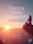 Image for Practical stress management  : a comprehensive workbook