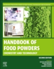 Image for Handbook of food powders  : chemistry and technology