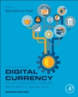 Image for Handbook of digital currency  : Bitcoin, innovation, financial instruments, and big data
