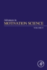 Image for Advances in Motivation Science. Volume 9