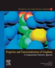 Image for Properties and Functionalization of Graphene: A Computational Chemistry Approach