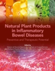 Image for Natural Plant Products in Inflammatory Bowel Diseases: Preventive and Therapeutic Potential