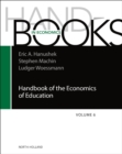 Image for Handbook of the economics of education : Volume 6
