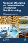 Image for Application of Sampling and Detection Methods in Agricultural Plant Biotechnology
