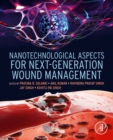 Image for Nanotechnological Aspects for Next-Generation Wound Management