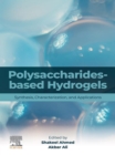 Image for Polysaccharides-based hydrogels: synthesis, characterization and applications