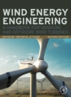 Image for Wind energy engineering  : a handbook for onshore and offshore wind turbines