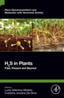 Image for H2S in Plants: Past, Present and Beyond : Volume 5