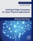 Image for Intelligent Edge Computing for Cyber Physical Applications
