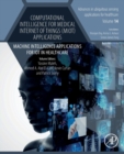 Image for Computational intelligence for medical internet of things (MIoT) applications  : machine intelligence applications for IoT in healthcare