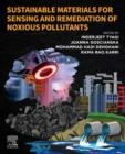 Image for Sustainable materials for sensing and remediation of noxious pollutants