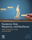 Image for Pandemic Risk, Response, and Resilience: COVID-19 Responses in Cities Around the World