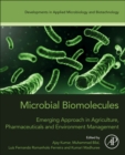 Image for Microbial biomolecules  : emerging approach in agriculture, pharmaceuticals and environment management