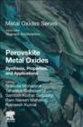 Image for Perovskite metal oxides  : synthesis, properties, and applications