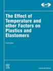 Image for The Effect of Temperature and Other Factors on Plastics and Elastomers