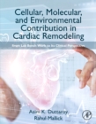 Image for Cellular, molecular, and environmental contribution in cardiac remodeling  : from lab bench to clinical perspective