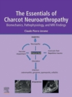 Image for The Essentials of Charcot Neuroarthropathy: Biomechanics, Pathophysiology, and MRI Findings