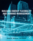 Image for Building Energy Flexibility and Demand Management