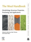 Image for The Wool Handbook: Morphology, Structure, Properties, Processing, and Applications