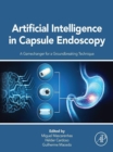 Image for Artificial Intelligence in Capsule Endoscopy: A Gamechanger for a Groundbreaking Technique