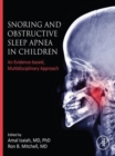 Image for Snoring and obstructive sleep apnea in children: an evidence-based, multidisciplinary approach