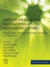 Image for Nanotechnology and Nanomaterials in the Agri-Food Industries: Smart Nanoarchitectures, Technologies, Challenges, and Applications