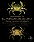 Image for Ecophysiology of the European Green crab (Carcinus maenas) and related species  : mechanisms behind the success of a global invader