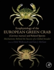 Image for Ecophysiology of the European Green Crab (Carcinus Maenas) and Related Species: Mechanisms Behind the Success of a Global Invader