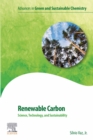 Image for Renewable Carbon: Science, Technology and Sustainability