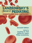 Image for SPEC - Lanzkowsky&#39;s Manual of Pediatric Hematology and Oncology, 7th Edition, 12-Month Access, eBook