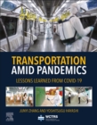 Image for Transportation amid pandemics  : lessons learned from COVID-19