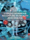 Image for Steroid Hormone Receptors in Endocrine Health and Diseases