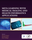 Image for Meta Learning With Medical Imaging and Health Informatics Applications