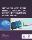 Image for Meta-Learning With Medical Imaging and Health Informatics Applications