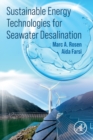 Image for Sustainable Energy Technologies for Seawater Desalination