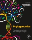 Image for Phylogenomics  : foundations, methods, and pathogen analysis
