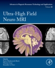 Image for Ultra-high field neuro MRI : Volume 10