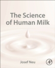 Image for The science of human milk