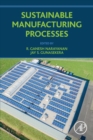 Image for Sustainable Manufacturing Processes