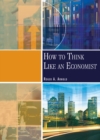 Image for How to Think Like An Economist