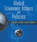 Image for Global Economic Issues and Policies with Economic Applications