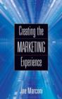 Image for Creating the Marketing Experience