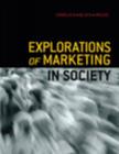 Image for Explorations of Marketing in Society