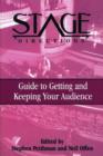 Image for &quot;Stage Directions&quot; Guide to Getting and Keeping Your Audience