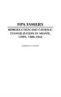 Image for Fipa Families : Reproduction and Catholic Evangelization in Nkansi, Ufipa, 1880-1960