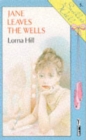 Image for JANE LEAVES THE WELLS