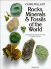 Image for Rocks, Minerals and Fossils of the World