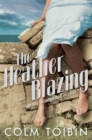 Image for The heather blazing